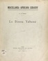 Solange de Ganay et G. Dieterlen - Le Binou Yébéné.