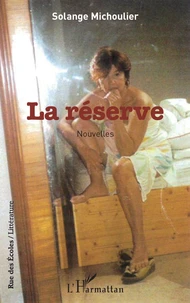 La réserve