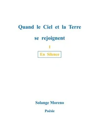 Quand le ciel et la terre se rejoignent