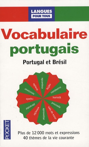Solange Parvaux et G Da Silva - Vocabulaire du portugais moderne.