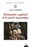 Solange Sudarskis - Dictionnaire vagabond de la pensée maçonnique.