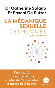 La mécanique sexuelle des hommes