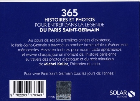 365 histoires et photos pour entrer dans la légende du PSG