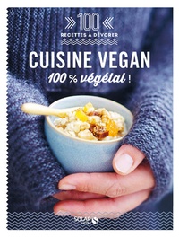 Téléchargements en ligne de livres sur l'argent Cuisine vegan  - 100% végétal ! (French Edition)