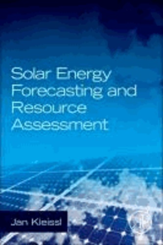 Solar Energy Forecasting and Resource Assessment.