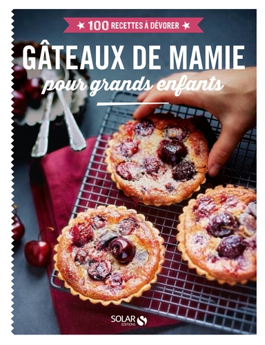  Solar - Gâteaux de mamie pour grands enfants.