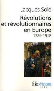 Révolutions et révolutionnaires en Europe