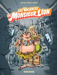 Les vacances de Monsieur Léon