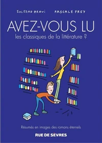 Avez-vous lu les classiques de la littérature ? Tome 3