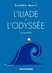 L'Iliade et l'Odyssée