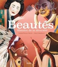 Soledad Romero Mariño et Alicia Caboblanco - Beautés - Histoire de la diversité.