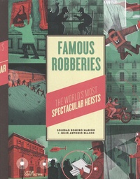 Soledad Romero Mariño et Julio Antonio Blasco - Famous Robberies - The world's most spectacular heists.