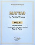 Mathie Mattab - Le pianiste virtuose - Volume 2, Cent-sept exercices + une annexe de vingt-quatre exercices pour le piano.