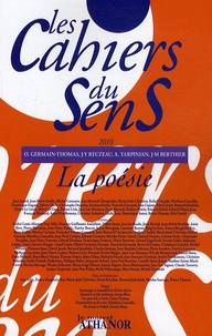 Olivier Germain-Thomas et Jean-Yves Reuzeau - Les cahiers du sens N° 20/2010 : La poésie.