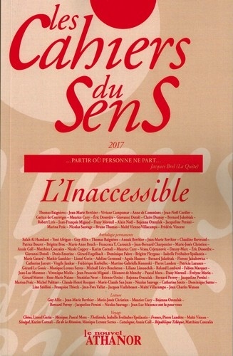 Jean-Luc Maxence et Danny Marc - Les cahiers du sens N° 27/2017 : L'Inaccessible.