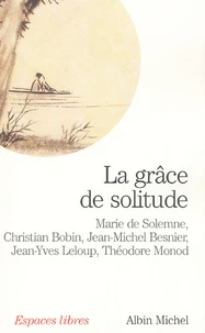 La grâce de solitude
