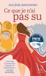 Google livre téléchargeur epub Ce que je n'ai pas su 9791033919650 en francais par Solène Bakowski iBook CHM FB2