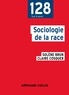 Solène Brun et Claire Cosquer - Sociologie de la race.