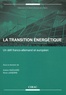 Solène Hazouard et René Lasserre - La transition énergétique - Un défi franco-allemand et européen.