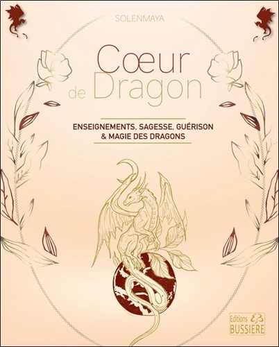 Coeur de dragon de Solenmaya - Grand Format - Livre - Decitre