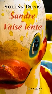 Sandre / Valse lente