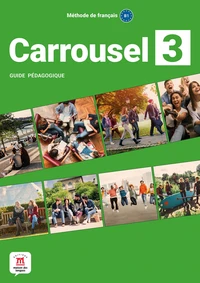 Méthode de français Carrousel 3 B1