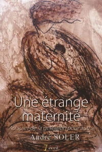 Une étrange maternité