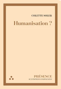 Humanisation ?