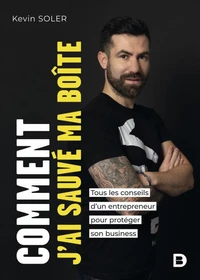 Comment j’ai sauvé ma boîte