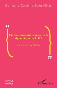 L'interculturalité, source de la dynamique du FLE ?