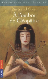 A l'ombre de Cléopâtre