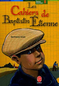 Les cahiers de Baptistin Etienne