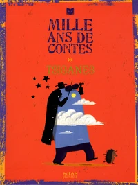 Mille ans de contes tsiganes