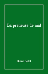 La Preneuse de mal