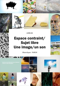 Espace contraint/sujet libre