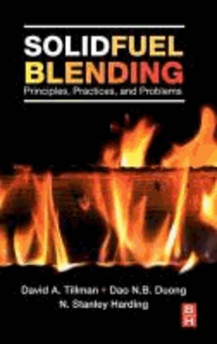 Solid Fuel Blending - Principles, Practices, and Problems.