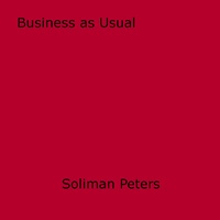 Soliman Peters - Business as Usual.