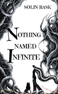 Nothing Named Infinite