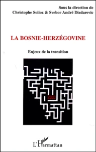 La Bosnie-Herzégovine.