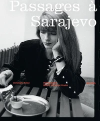 Passages à Sarajevo