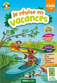 JE RÉVISE EN VACANCES  DU CM2 À LA 6E