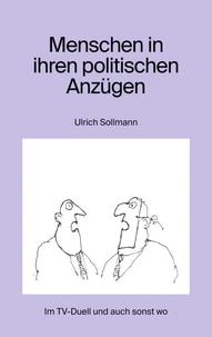 Menschen in ihren politischen Anzügen