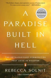 A Paradise Built in Hell