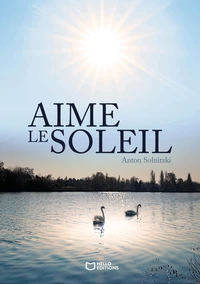 Aime le Soleil