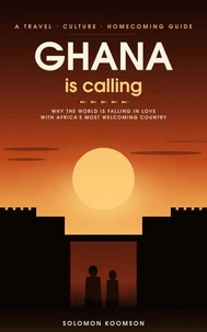 Ghana Is Calling