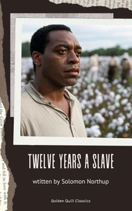 Twelve Years a Slave