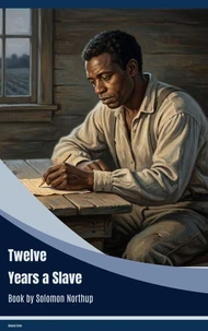 Twelve Years a Slave