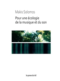 Pour une écologie de la musique et du son
