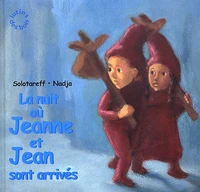 La Nuit Ou Jeanne Et Jean Sont Arrives