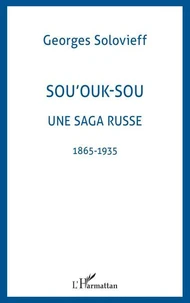 Sou'ouk-sou une saga russe